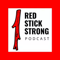Red Stick Strong Podcast artwork