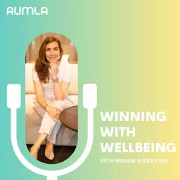 Aumla - Winning with Wellbeing