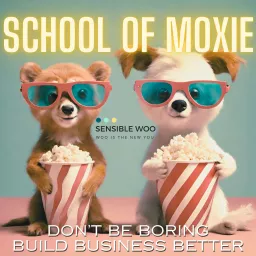 The School of Moxie Podcast artwork
