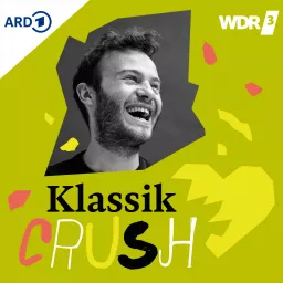 Klassik Crush - Dein Musik-Podcast artwork