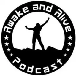 The Awake and Alive Podcast artwork