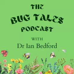 The Bug Tales Podcast artwork