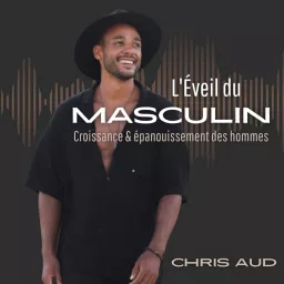 L'Éveil du Masculin Podcast artwork