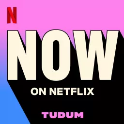 Now On Netflix Podcast artwork