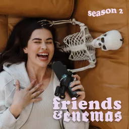 Friends and Enemas Podcast artwork