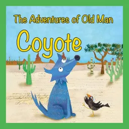 The Adventures of Old Man Coyote