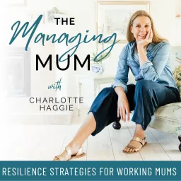 THE RESILIENT WORKING MUM, Stress Management, Time Management, Boundaries, Work Life Balance, Mom Guilt, Burnout, Resilience, Productivity