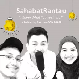 SahabatRantau Podcast artwork