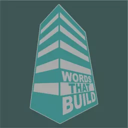 Words That Build Podcast artwork