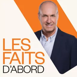 Les faits d'abord