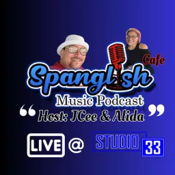 Spanglish Cafe Show Podcast artwork