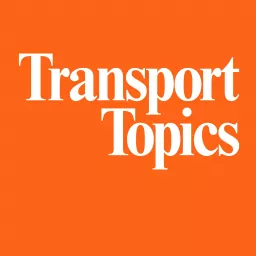 Transport Topics Podcast artwork