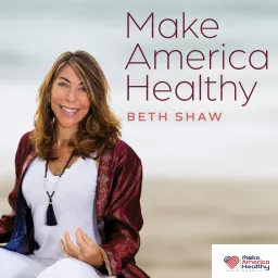Make America Healthy Podcast artwork