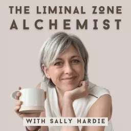 The Liminal Zone Alchemist Podcast artwork