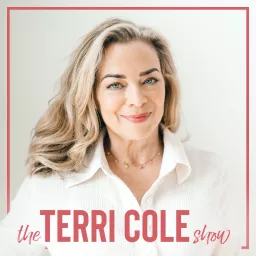 The Terri Cole Show Podcast artwork