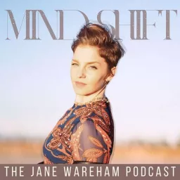 The Jane Wareham Podcast | Your Guide to Mindset Mastery | Self-Improvement & Empowerment Strategies artwork