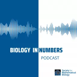 Biology in Numbers Podcast artwork