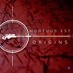 Mortuus Est: Origins