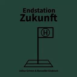 Endstation Zukunft