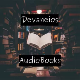 Devaneios AudioBooks Podcast artwork