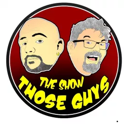 Those Guys Podcast artwork