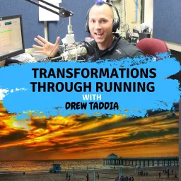 Transformations Through Running Podcast artwork