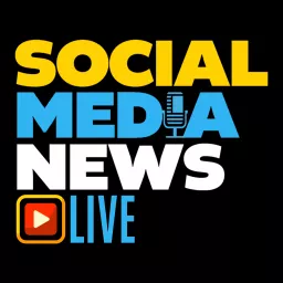 Social Media News Live: Discussing the latest social media tools, tips, and tactics with industry experts, innovators, creators, and storytellers Podcast artwork