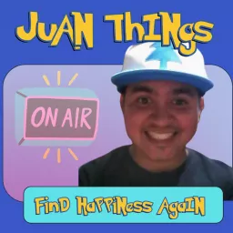 Juan Things Podcast artwork