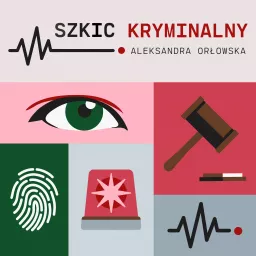 Szkic Kryminalny Podcast artwork