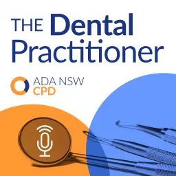 The Dental Practitioner Podcast artwork