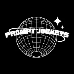 Prompt Jockeys Podcast artwork