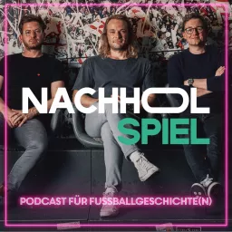 Nachholspiel Podcast artwork
