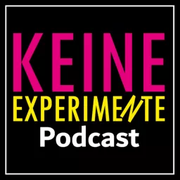 Keine Experimente