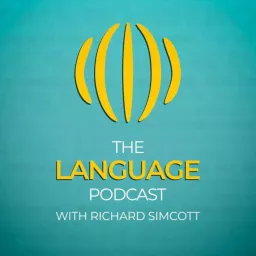 The Language Podcast with Richard Simcott artwork