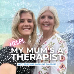 Help! My Mum's a Therapist Podcast artwork