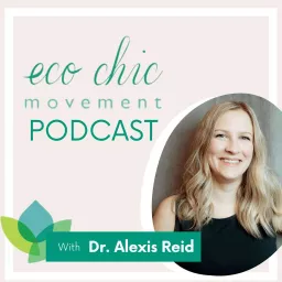 Eco Chic Movement Podcast artwork