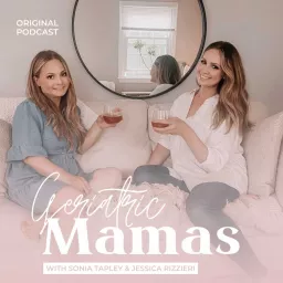 Geriatric Mamas Podcast artwork