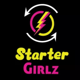 Starter Girlz Podcast artwork