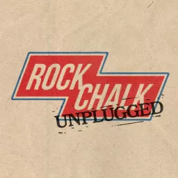 Rock Chalk Unplugged Podcast artwork