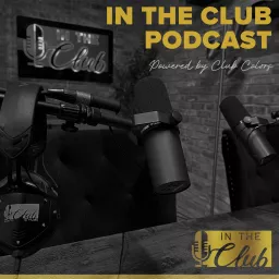 In the Club by Club Colors Podcast artwork