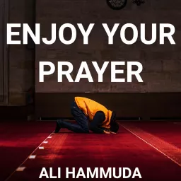 Enjoy Your Prayer Podcast artwork