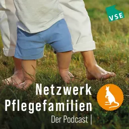 Netzwerk Pflegefamilien - Der Podcast