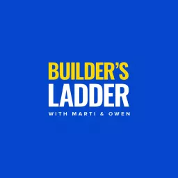 The Builders Ladder Podcast artwork