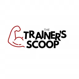 The Trainer's Scoop Podcast artwork