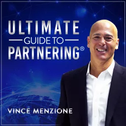 Ultimate Guide to Partnering® Podcast artwork