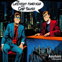 The Late Night Power Hour with Chip Silver