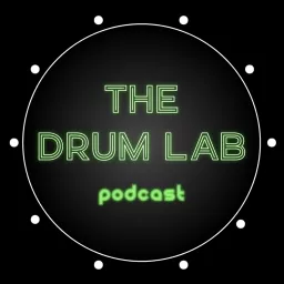The Drum Lab - Drums & More Podcast artwork