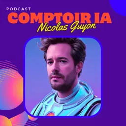 Comptoir IA 🎙️🧠🤖 Podcast artwork