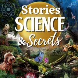 Kids Stories, Science & Secrets – Podcast artwork