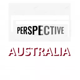 Perspective Australia(Audio) Podcast artwork